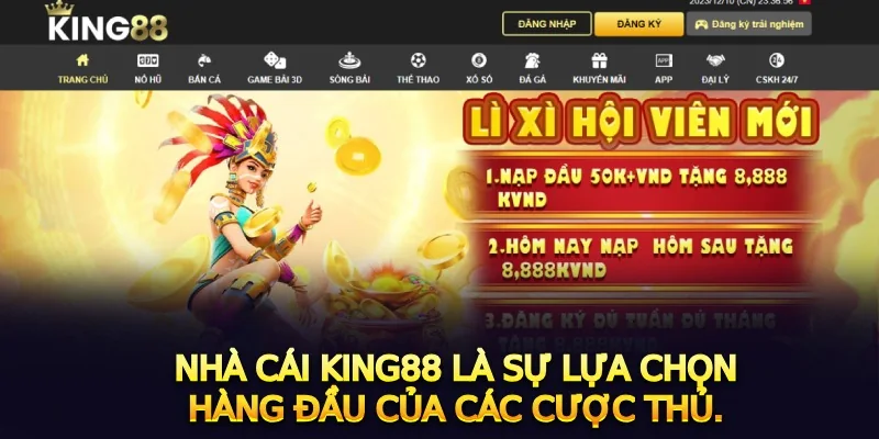 Nhà cái king88 là sự lựa chọn hàng đầu của các cược thủ.